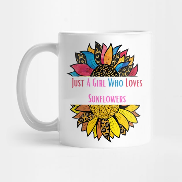 Just A Girl Who Loves Sunflowers by Personalizedname